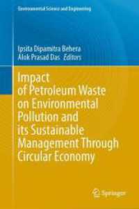 Impact of Petroleum Waste on Environmental Pollution and its Sustainable Management through Circular Economy (Environmental Science and Engineering)
