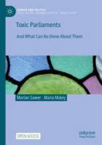 Toxic Parliaments : And What Can Be Done about Them (Gender and Politics)