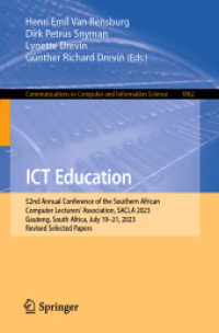 ICT Education : 52nd Annual Conference of the Southern African Computer Lecturers' Association, SACLA 2023, Gauteng, South Africa, July 19-21, 2023, Revised Selected Papers (Communications in Computer and Information Science)