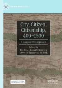 City, Citizen, Citizenship, 400-1500 : A Comparative Approach (The New Middle Ages)