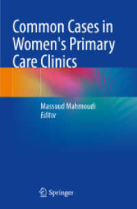 Common Cases in Women's Primary Care Clinics （2025. x, 305 S. X, 305 p. 44 illus., 32 illus. in color. 235 mm）