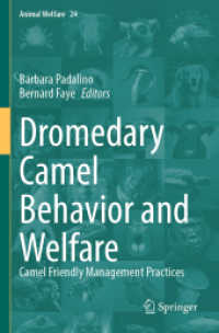 Dromedary Camel Behavior and Welfare : Camel Friendly Management Practices (Animal Welfare)