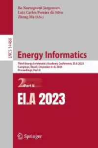 Energy Informatics : Third Energy Informatics Academy Conference, EI.A 2023, Campinas, Brazil, December 6-8, 2023, Proceedings, Part II (Lecture Notes in Computer Science)