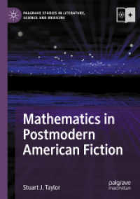 Mathematics in Postmodern American Fiction (Palgrave Studies in Literature, Science and Medicine)