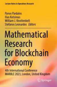 Mathematical Research for Blockchain Economy : 4th International Conference MARBLE 2023, London, United Kingdom (Lecture Notes in Operations Research) （2023）