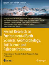 Recent Research on Environmental Earth Sciences, Geomorphology, Soil Science and Paleoenvironments : Proceedings of the 2nd MedGU, Marrakesh 2022 (Volume 4) (Advances in Science, Technology & Innovation)