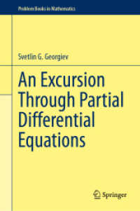 偏微分方程式エクスカーション（テキスト）<br>An Excursion through Partial Differential Equations (Problem Books in Mathematics)