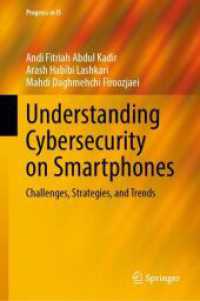 Understanding Cybersecurity on Smartphones : Challenges, Strategies, and Trends (Progress in Is)