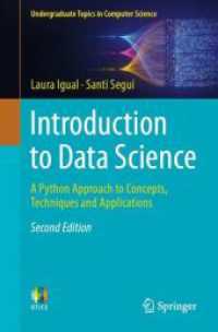 Introduction to Data Science : A Python Approach to Concepts, Techniques and Applications (Undergraduate Topics in Computer Science) （2ND）