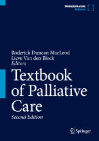Textbook of Palliative Care （2. Aufl. 2025. 2100 S. 2100 p. 254 mm）
