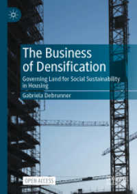 The Business of Densification : Governing Land for Social Sustainability in Housing
