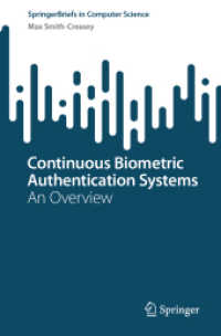 Continuous Biometric Authentication Systems : An Overview (Springerbriefs in Computer Science)