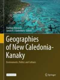 Geographies of New Caledonia-Kanaky : Environments, Politics and Cultures