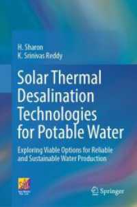 Solar Thermal Desalination Technologies for Potable Water : Exploring Viable Options for Reliable and Sustainable Water Production