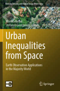 Urban Inequalities from Space : Earth Observation Applications in the Majority World (Remote Sensing and Digital Image Processing)