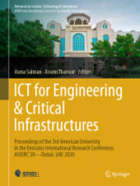 ICT for Engineering & Critical Infrastructures : Proceedings of the 3rd American University in the Emirates International Research Conference， AUEIRC'20-Dubai， UAE 2020 (Advances in Science， Technology & Innovation)