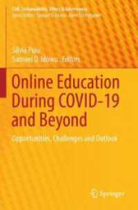 Online Education During COVID-19 and Beyond : Opportunities， Challenges and Outlook (CSR， Sustainability， Ethics & Governance)