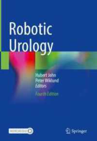 Robotic Urology, m. 1 Buch, m. 1 E-Book （4. Aufl. 2024. xxxii, 876 S. XXXII, 876 p. 254 mm）