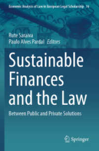 Sustainable Finances and the Law : Between Public and Private Solutions (Economic Analysis of Law in European Legal Scholarship)