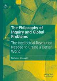 The Philosophy of Inquiry and Global Problems : The Intellectual Revolution Needed to Create a Better World
