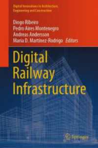 Digital Railway Infrastructure (Digital Innovations in Architecture, Engineering and Construction)
