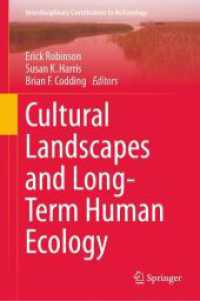 Cultural Landscapes and Long-Term Human Ecology (Interdisciplinary Contributions to Archaeology)