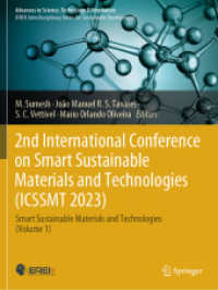 2nd International Conference on Smart Sustainable Materials and Technologies (ICSSMT 2023) : Smart Sustainable Materials and Technologies (Volume 1) (Advances in Science, Technology & Innovation)