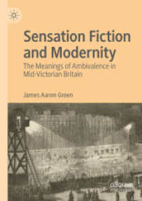 Sensation Fiction and Modernity : The Meanings of Ambivalence in Mid-Victorian Britain