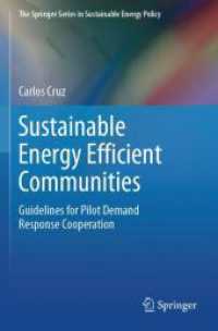 Sustainable Energy Efficient Communities : Guidelines for Pilot Demand Response Cooperation (The Springer Series in Sustainable Energy Policy)