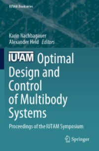 Optimal Design and Control of Multibody Systems : Proceedings of the IUTAM Symposium (Iutam Bookseries)