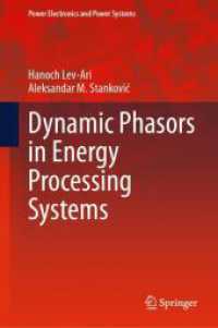 Dynamic Phasors in Energy Processing Systems (Power Electronics and Power Systems) （2024）