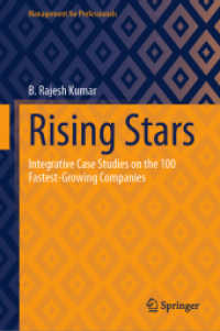 Rising Stars : Integrative Case Studies on the 100 Fastest-Growing Companies (Management for Professionals)