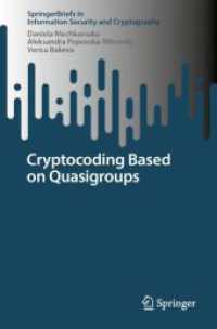 準群に基づいた暗号コーディング<br>Cryptocoding Based on Quasigroups (Springerbriefs in Information Security and Cryptography)