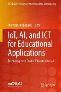 IoT, AI, and ICT for Educational Applications : Technologies to Enable Education for All (Eai/springer Innovations in Communication and Computing)