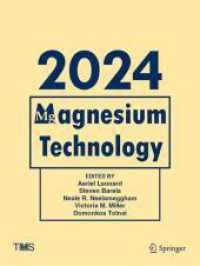 Magnesium Technology 2024 (The Minerals, Metals & Materials Series)