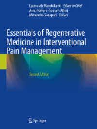 Essentials of Regenerative Medicine in Interventional Pain Management （2ND）