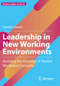 Leadership in New Working Environments : Realizing the Potential of Flexible Workplace Concepts (Business Guides on the Go)