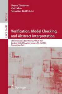 Verification, Model Checking, and Abstract Interpretation : 25th International Conference, VMCAI 2024, London, United Kingdom, January 15-16, 2024, Proceedings, Part I (Lecture Notes in Computer Science)