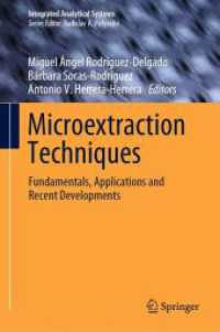 Microextraction Techniques : Fundamentals, Applications and Recent Developments (Integrated Analytical Systems)