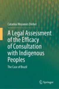 A Legal Assessment of the Efficacy of Consultation with Indigenous Peoples : The Case of Brazil
