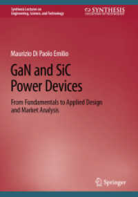 GaN and SiC Power Devices : From Fundamentals to Applied Design and Market Analysis (Synthesis Lectures on Engineering, Science, and Technology)
