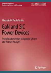 GaN and SiC Power Devices : From Fundamentals to Applied Design and Market Analysis (Synthesis Lectures on Engineering, Science, and Technology)