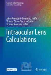 Intraocular Lens Calculations (Essentials in Ophthalmology) （1st ed. 2024. 2024. x, 880 S. X, 880 p. 642 illus., 558 illus. in colo）