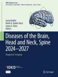 Diseases of the Brain, Head and Neck, Spine 2024-2027 : Diagnostic Imaging (Idkd Springer Series)