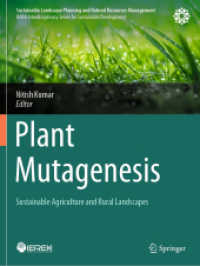 Plant Mutagenesis : Sustainable Agriculture and Rural Landscapes (Sustainable Landscape Planning and Natural Resources Management)