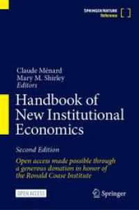 新制度学派経済学ハンドブック（第２版）<br>Handbook of New Institutional Economics （2. Aufl. 2025. xvii, 1167 S. XVII, 1167 p. 16 illus. in color. 235 mm）