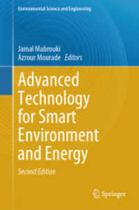 Advanced Technology for Smart Environment and Energy (Environmental Science and Engineering) （2. Aufl. 2024. vii, 331 S. Approx. 300 p. 235 mm）