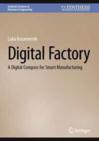 Digital Factory : A Digital Compass for Smart Manufacturing (Synthesis Lectures on Mechanical Engineering)