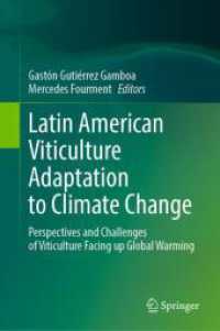 Latin American Viticulture Adaptation to Climate Change : Perspectives and Challenges of Viticulture Facing up Global Warming