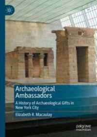 Archaeological Ambassadors : A History of Archaeological Gifts in New York City